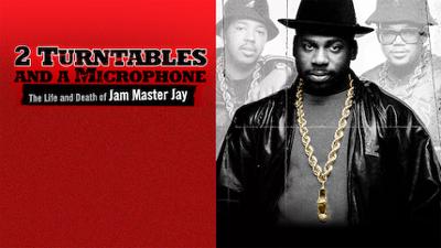 2 Turntables and a Microphone: The Life and Death of Jam Master Jay - Music & Culture category image