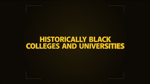 Black History Month Public Service Announcements - Historically Black Colleges and Universities