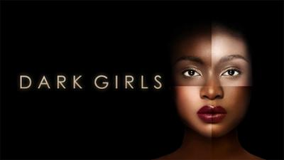 Dark Girls - Documentary category image