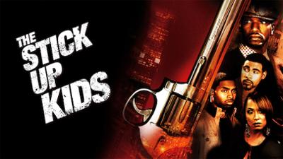 The Stick Up Kids - Action/Thriller category image